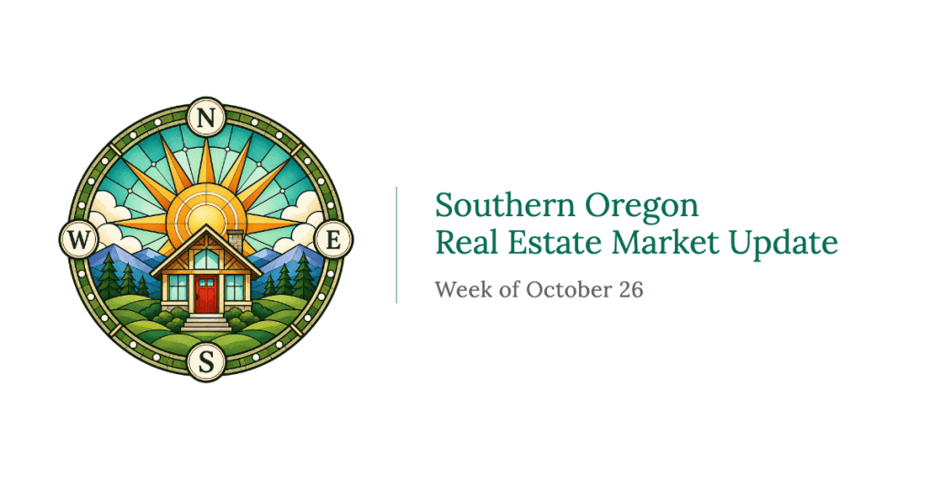 Southern Oregon Real Estate Market Update, Week of October 26, with the compass logo